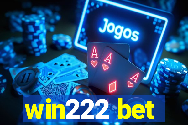 win222 bet